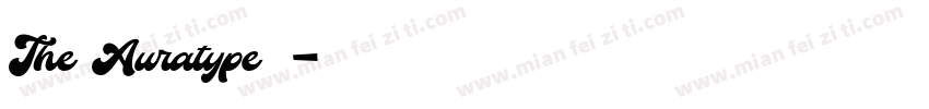 The Auratype字体字体转换